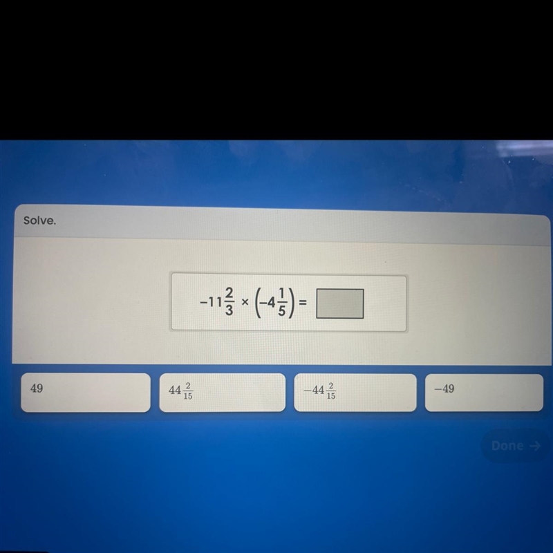 Solve. -11 2/3 x (-4 1/5)-example-1