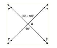 In the figure below, ∠PQR and ∠TQS are vertical angles. What is the value of x? * A-example-1