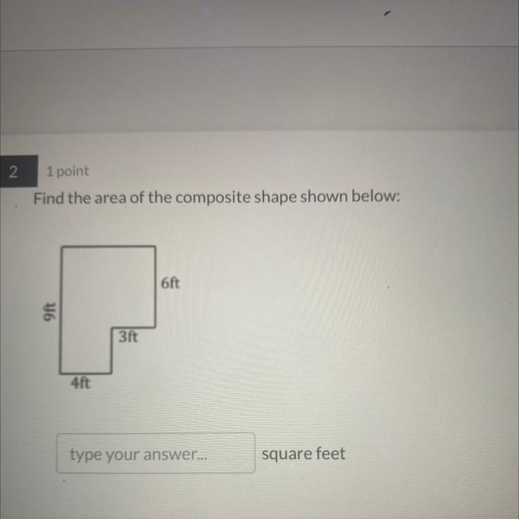 Find the area of the composite shape shown below: 6ft 9ft 3ft 4ft-example-1