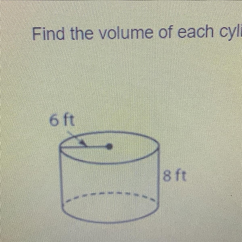 Find the volume of each cylinders. Round your answers to the nearest tenth if necessary-example-1