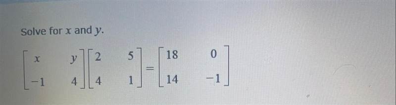 Solve for x and y matrix-example-1