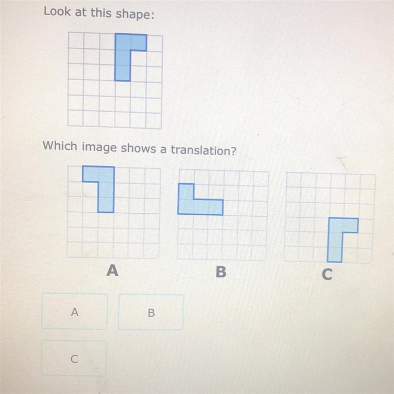 Look at this shape:which image shows a translation?-example-1