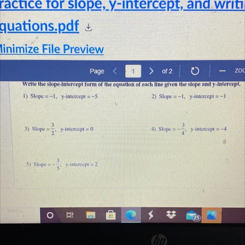 Write the slope intercept form of the equation of each line given the slope and y-example-1