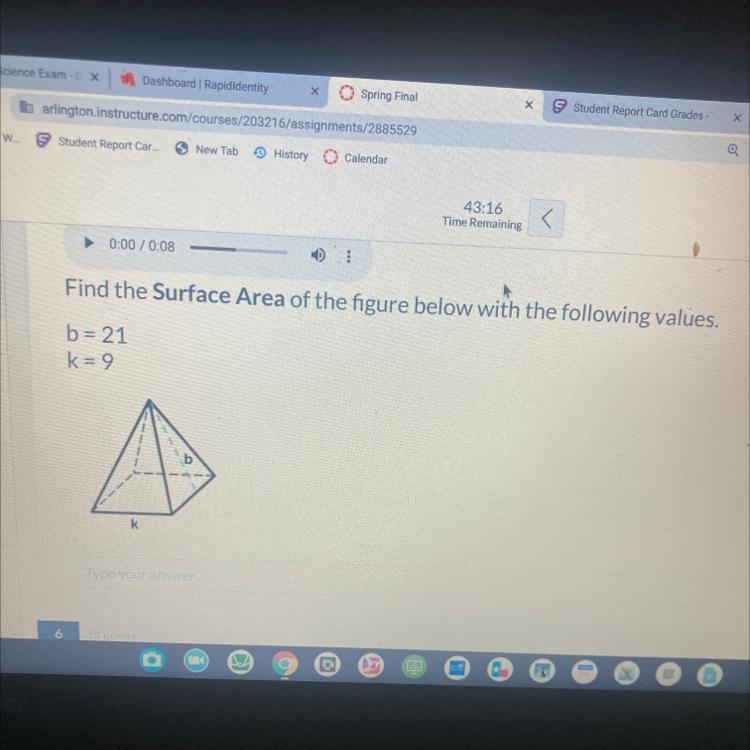 Find the Surface Area of the figure below with the following values-example-1