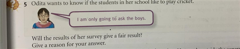 Odita wants to know if the students in her school like to play cricket. I am only-example-1