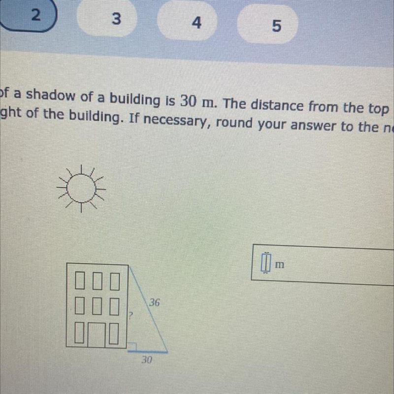 The length of a shadow of a building is 30 m. The distance from the top of the building-example-1