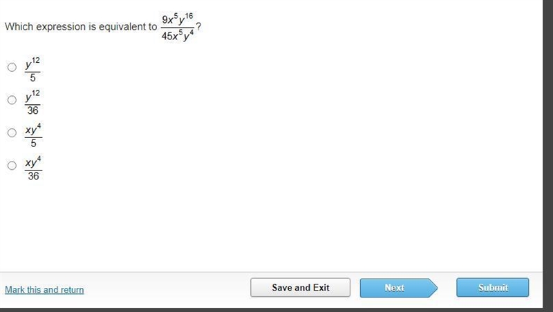 Which expression is equivalent to (9x5y16/45x5y4)?-example-1