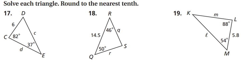 Can someone help? Solve each triangle. Round to the nearest tenth.-example-1