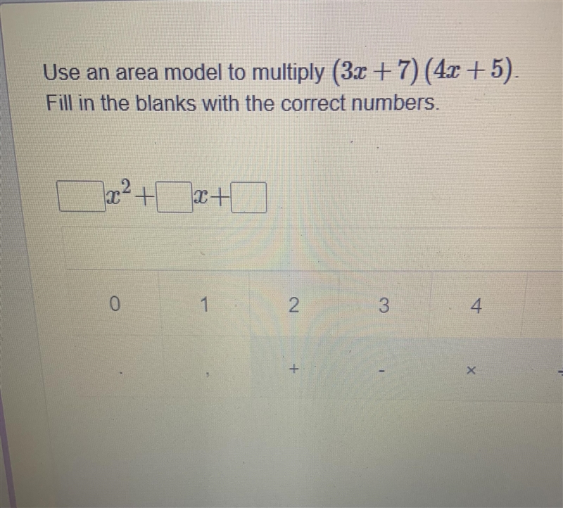 Use an area model to multiply (3x+7)(4x+5). Fill in the blanks with the correct numbers-example-1