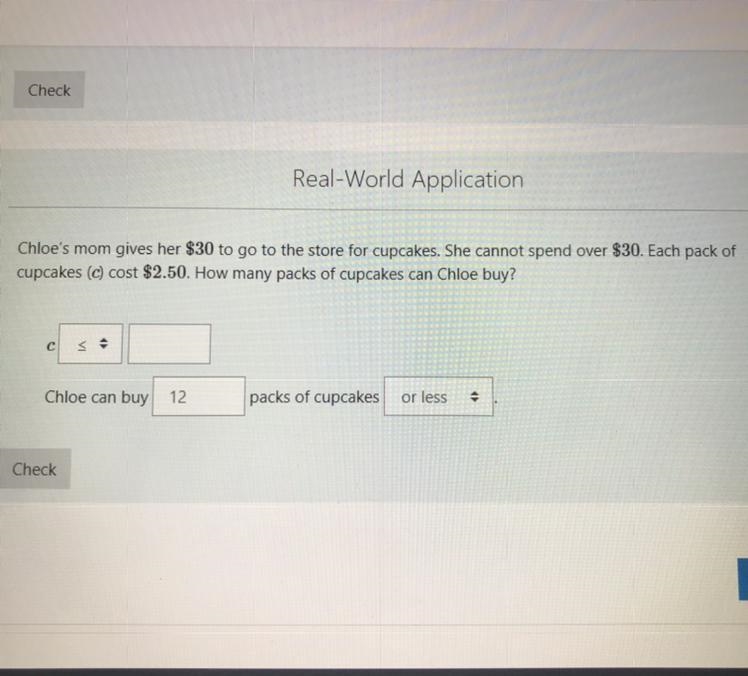 Chloe‘s mom gives her $30 to go to the store for cupcakes she cannot spend over $30 each-example-1