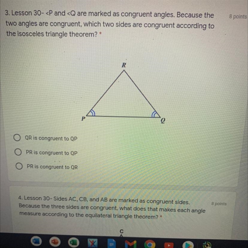 a QR is congruent to QP b PR is congruent to QP c PR is congruent to QR-example-1