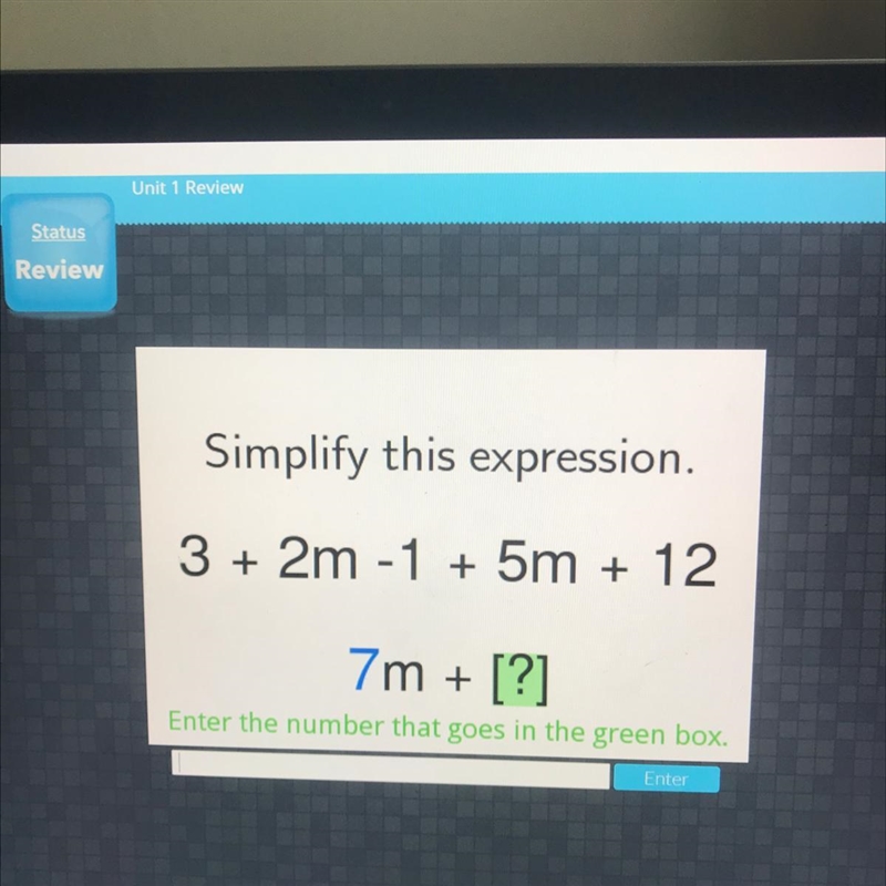 Enter the number that goes in the green box-example-1