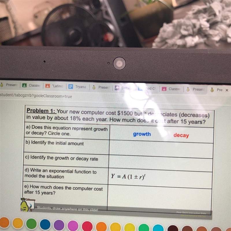 Problem 1: Your new computer cost $1500 but it depreciates (decreases) in value by-example-1