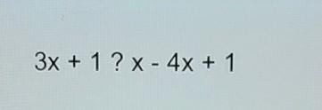 Can you please help me explain if this is equal to, greater than, or less than? Thanks-example-1