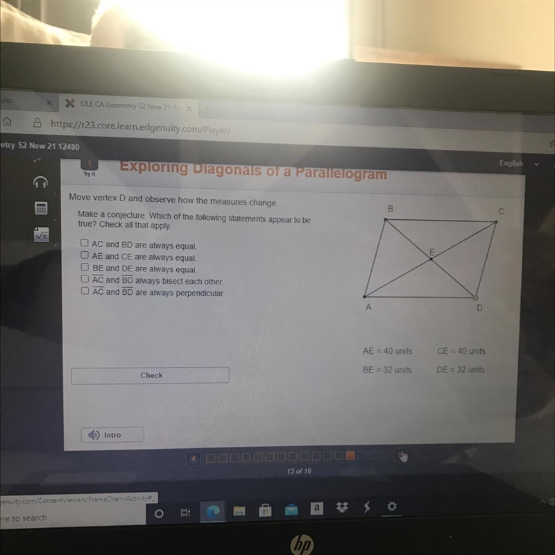 B С Move vertex D and observe how the measures change. Make a conjecture. Which of-example-1