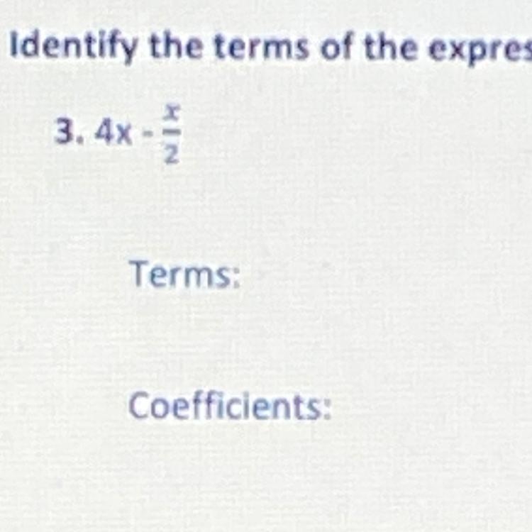 Identify the terms of the expression and their coefficients-example-1