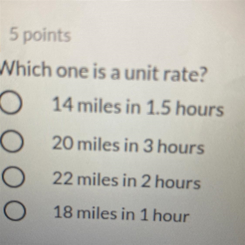 Which one is a unit rate? 14 miles in 1.5 hours 20 miles in 3 hours 22 miles in 2 hours-example-1