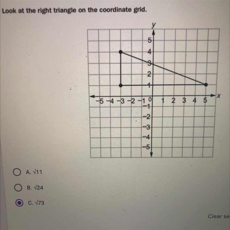 Look at the right triangle on the coordinate grid A. 11 B. 24 C. 73-example-1