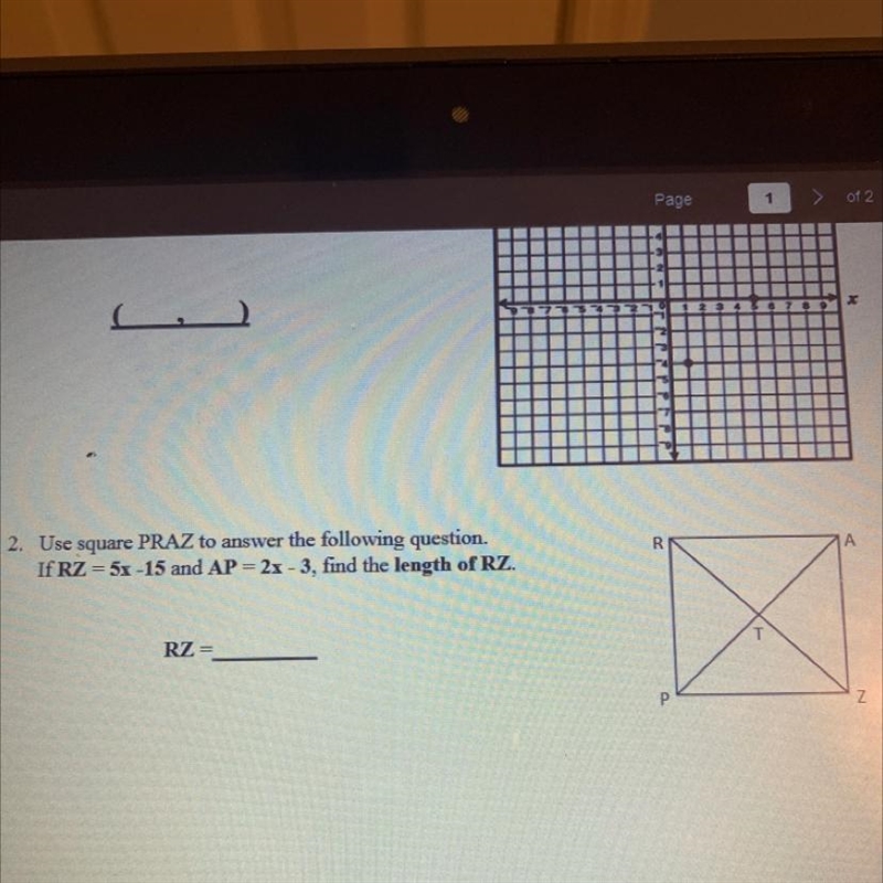 Use square PRAZ to answer the following question. If RZ= 5x-15 and AP =2x-3, fine-example-1