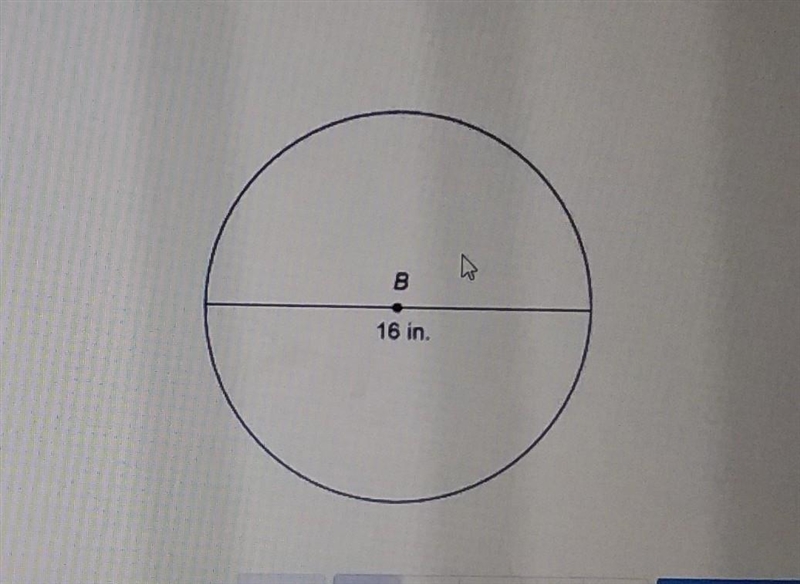 What is the exact circumference of the circle? A. 8 in B. 16 in C. 32 in D. 48 in-example-1