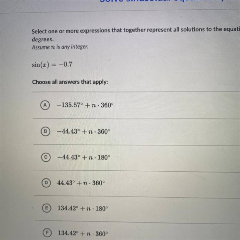 Select one or more expressions that together represent all solutions to the equation-example-1