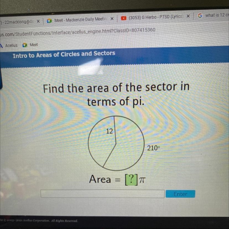 Find the area of the sector in terms of pi. 12 210° Area = [?] T-example-1