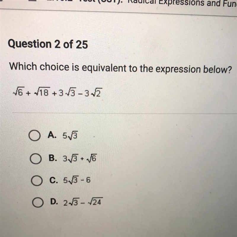 Which choice is equivalent to the expression below? 6 + 18 +3 15-323 A. 5/5 B. 345 + 6 C-example-1