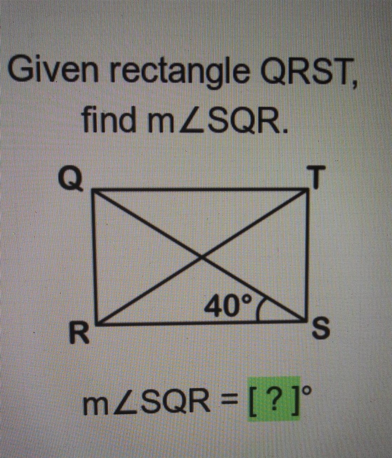 Given rectangle QRST, find m​-example-1