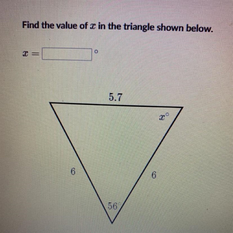 Find the value of x in the triangle shown below. X=____ Please help!!-example-1