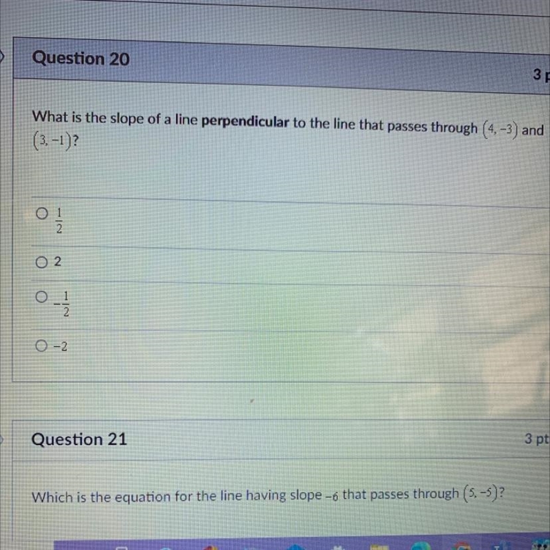 What is the slope of a line perpendicular to the line that passes through (4, -3) and-example-1