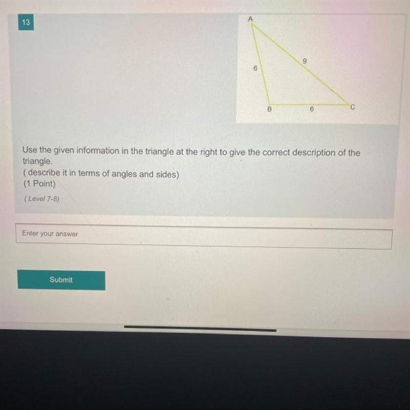 Use the given information in the triangle at the right to give the correct description-example-1