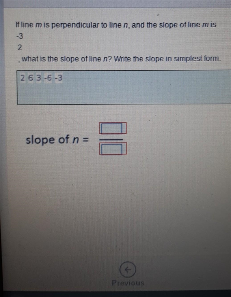 If the line M is perpendicular to the line end, and the slope of line M is -3 / 2, what-example-1