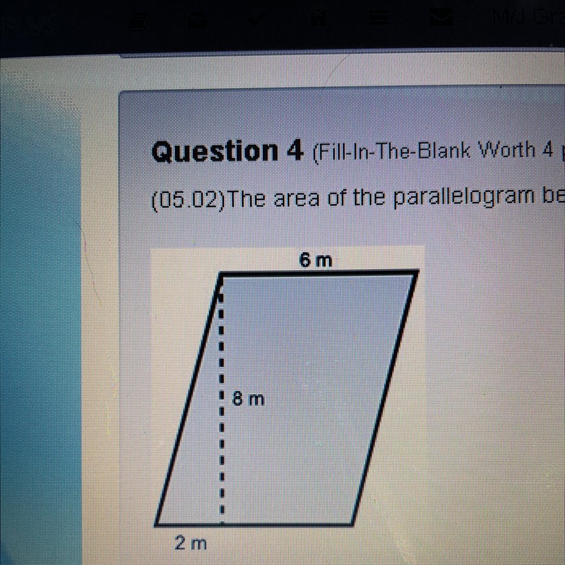 The area of the parallelogram below is___square meters￼-example-1