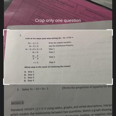 2. Look at the steps used when solving 3(x - 2) = 3 for X. 3(x - 2) = 3 3x - 6 = 3 3x-example-1