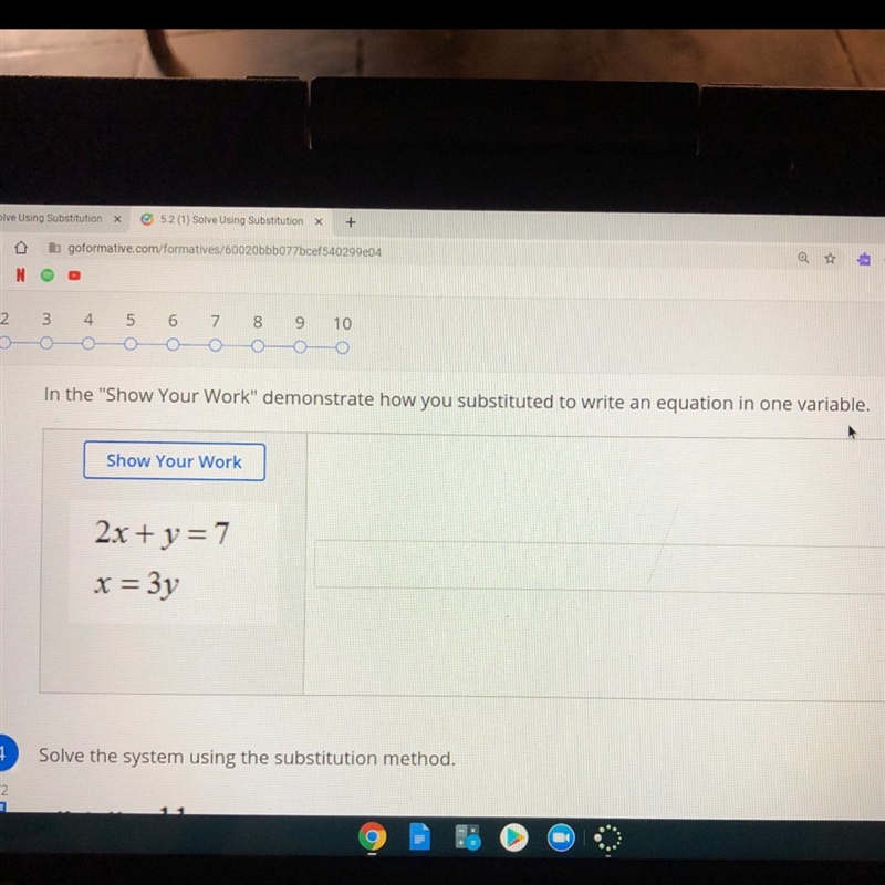 Solve the system using the substitution method. 2x+y=7 x=3y Demonstrate how you substituted-example-1