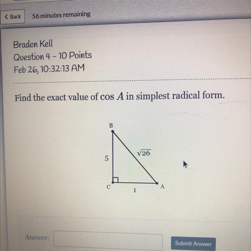 Find the exact value cos A in simplest radical form-example-1