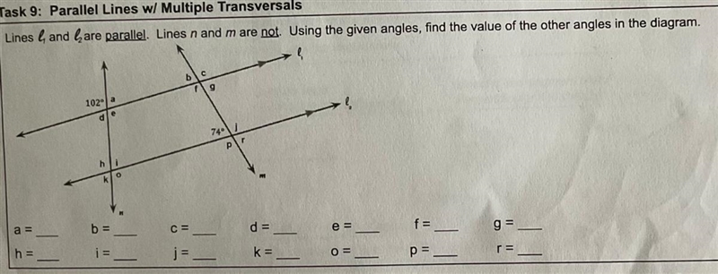 Task 9: Parallel Lines w/ Multiple Transversals Lines land l are parales. Lines n-example-1