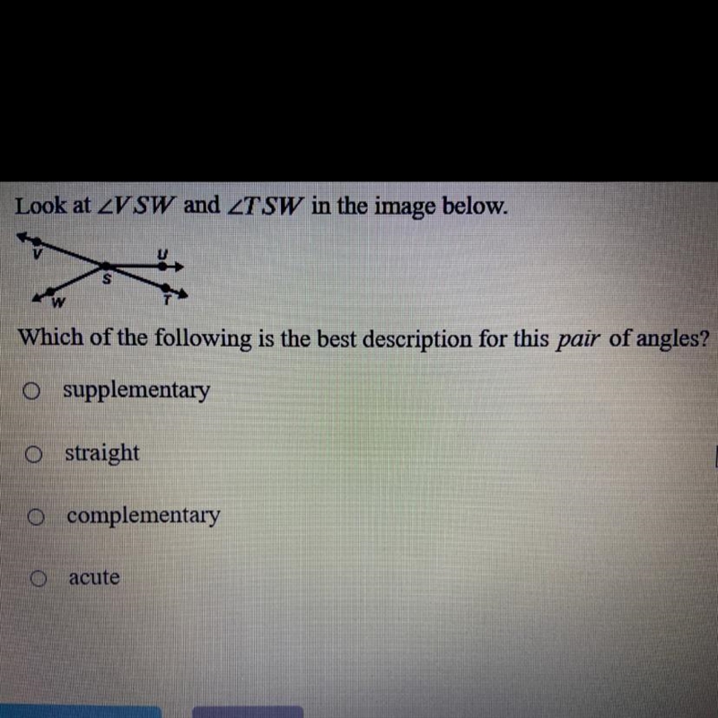 Which of the following best describes these pair of angles?-example-1