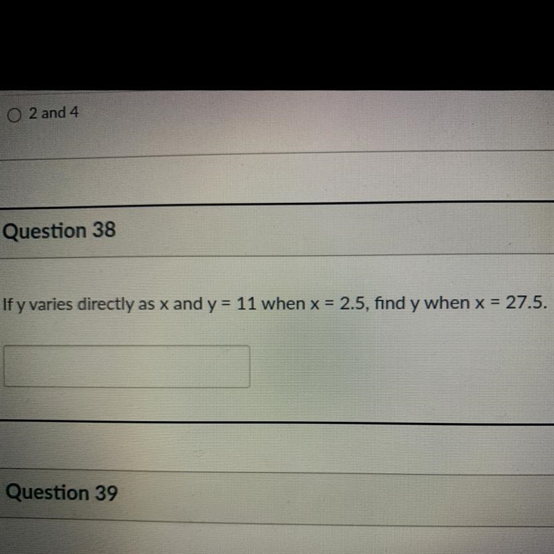 If y varies directly as x and y = 11 when x = 2.5, find y when x = 27.5.-example-1