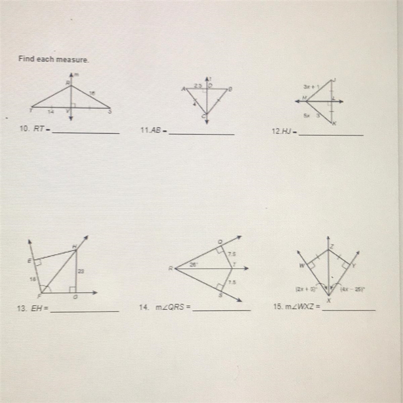 Find each measure. 10. RT= 11 AB= 12 HJ= 13. EH= 14. m 15. m-example-1