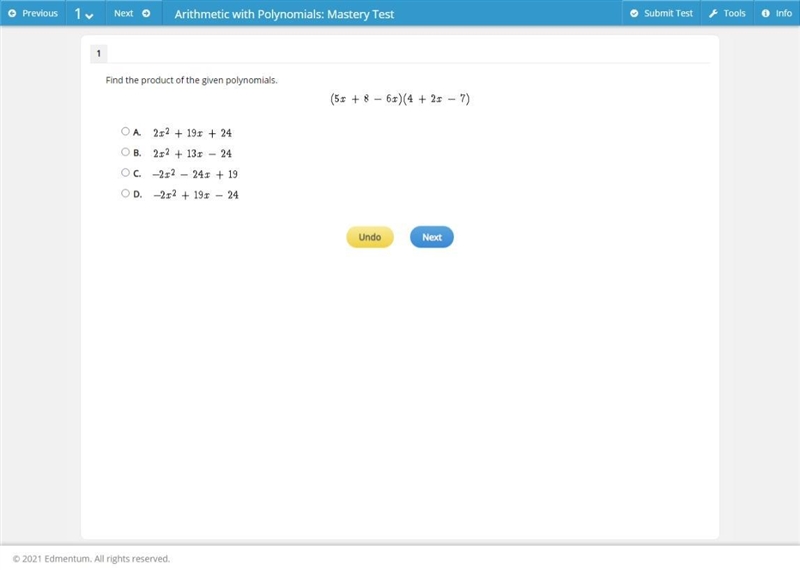 Find the product of the given polynomials. A. B. C. D.-example-1