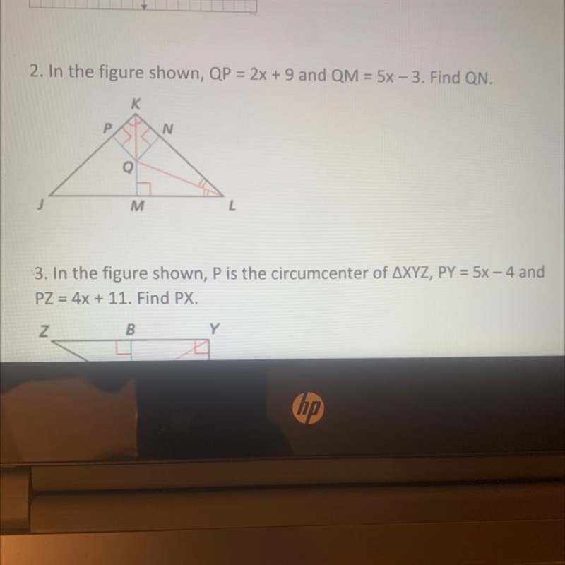 What is #2 ? In the figure shown , QP = 2x + 9 and QM = 5x - 3 FIND QN-example-1