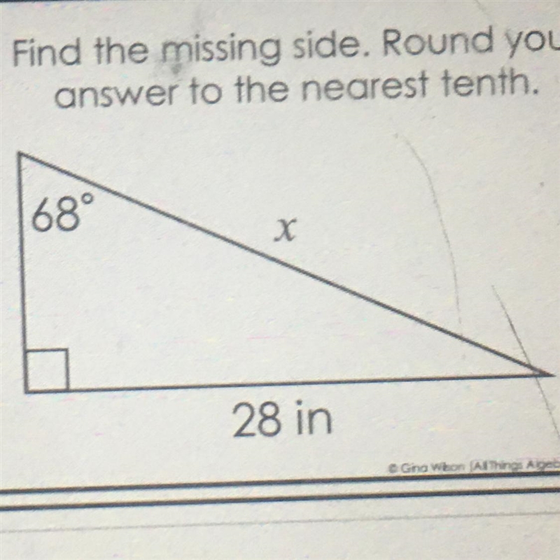 Find the missing side. Round your answer to the nearest tenth. Please. I really need-example-1