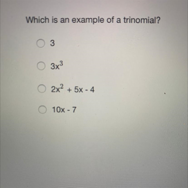 Which is an example of a trinomial?-example-1