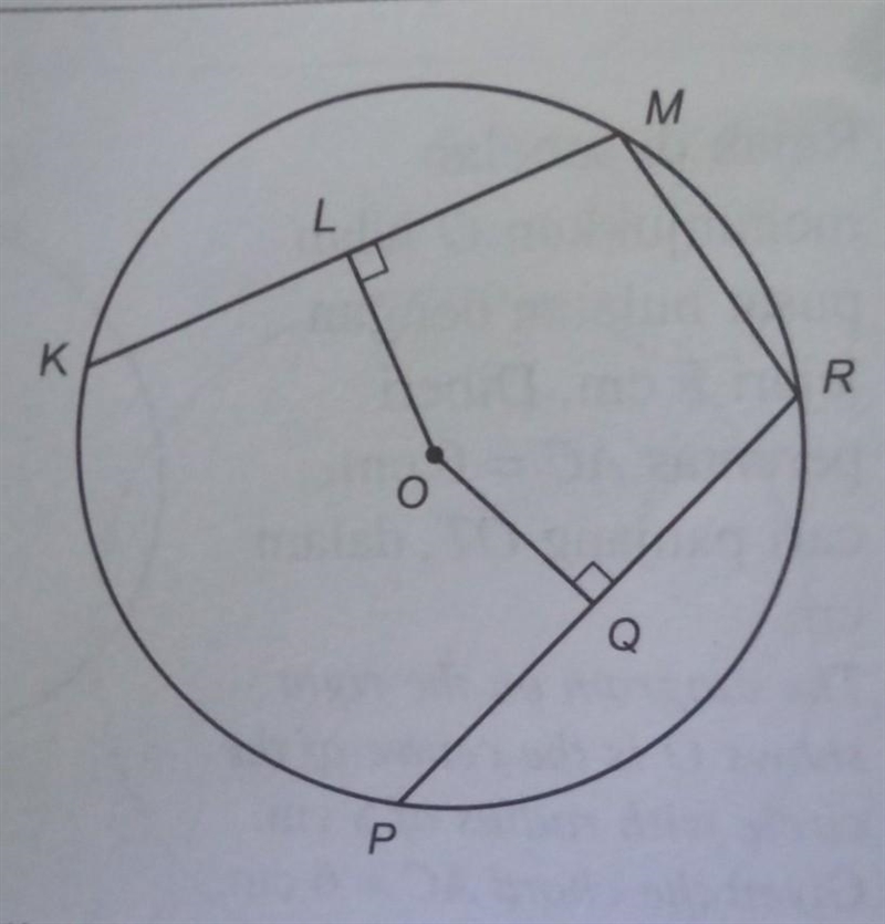 The diagram above shows a circle with centre O and radius 25 cm. Given PR = 40 cm-example-1