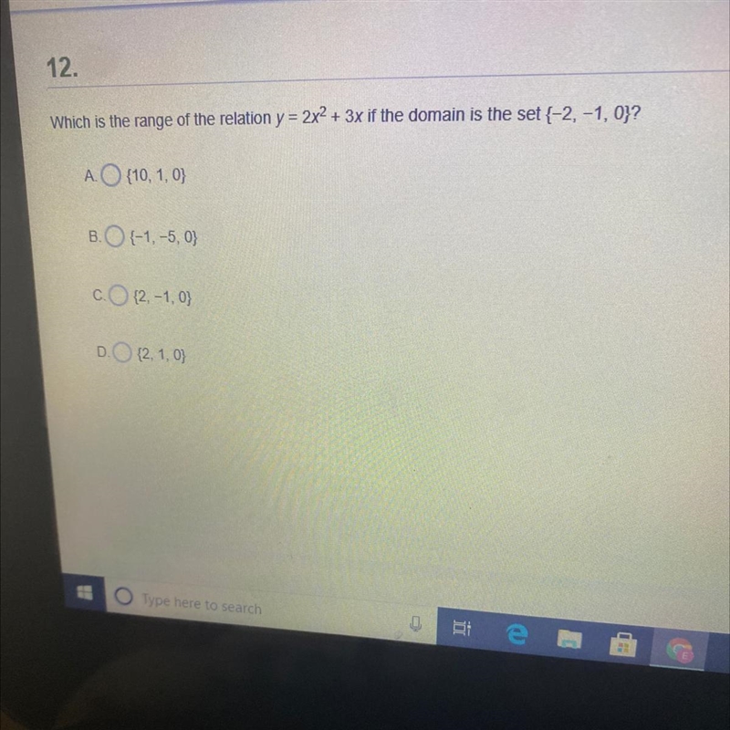 Which is the range of the relation y = 2x2 + 3x if the domain is the set {-2, -1, 0}? A-example-1