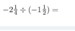 A. 1 1/2 B.-3 3/8 C.3 3/8 D. -1 1/2-example-1