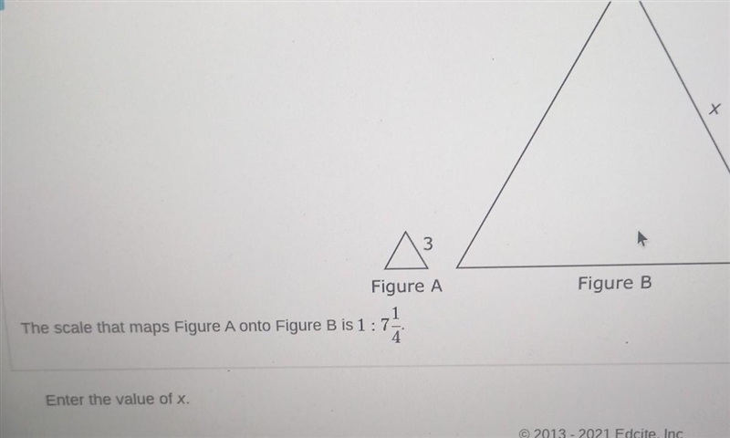 PLEASE HELP IM GIVING 70 POINTS Figure A is a scale image of Figure B, as shown Х-example-1