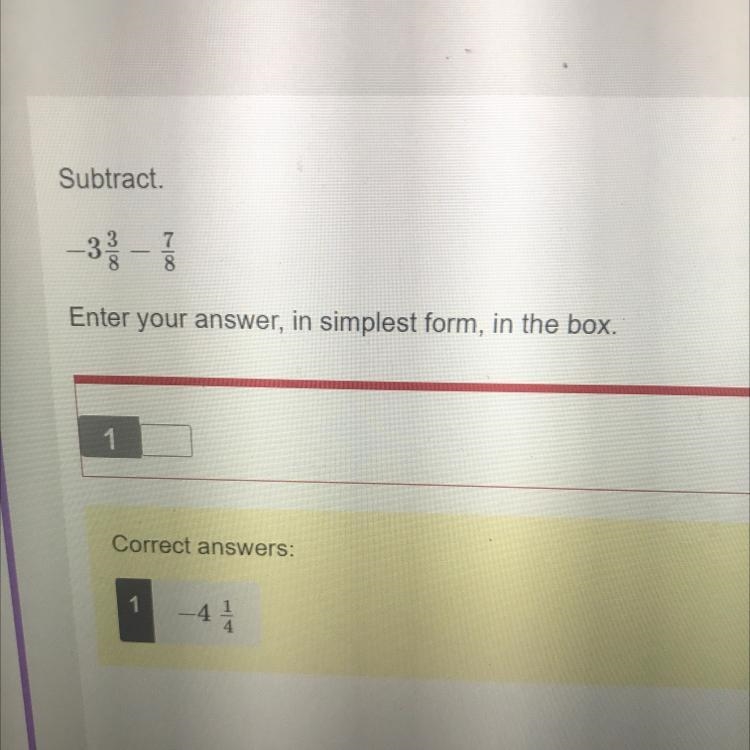 Subtract. - 3 3/8 - 7 8 Enter your answer, in simplest form, in the box.-example-1