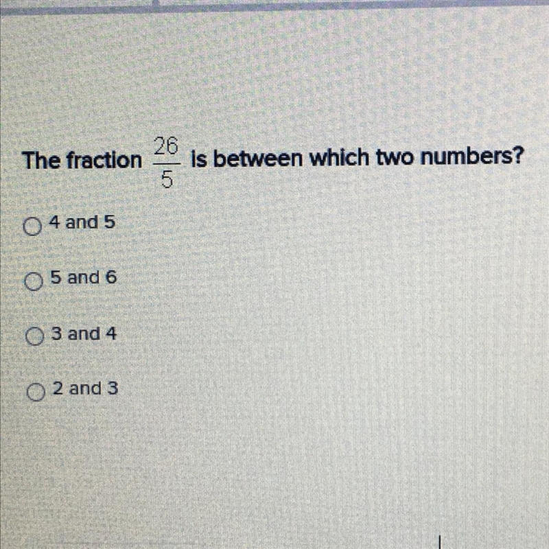 The fraction 26/5 is between which two numbers?-example-1